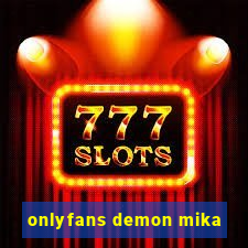 onlyfans demon mika